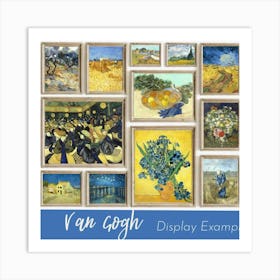 Van Gogh Display Example 11 Art Print