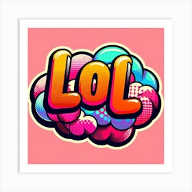 Lol Pop Illustration Art Print