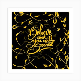 Believe And You Will Spread Art Print