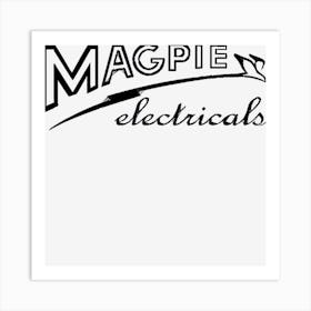 Magpie Electricals Art Print