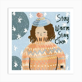 Stay Warm Stay Cozy Art Print