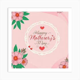 Happy Mother'S Day 6 Art Print