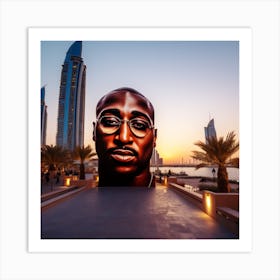 2pac Billboard/Statue In Dubai Art Print