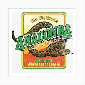 Anaconda Malt Liquor Art Print