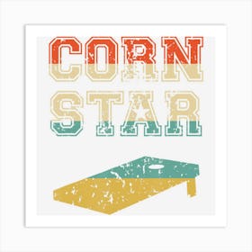 Corn Star Funny Cornhole Tournament Art Print