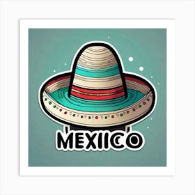Mexico Hat Sticker 2d Cute Fantasy Dreamy Vector Illustration 2d Flat Centered By Tim Burton Art Print