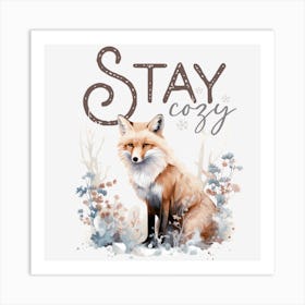 Stay Cozy Art Print