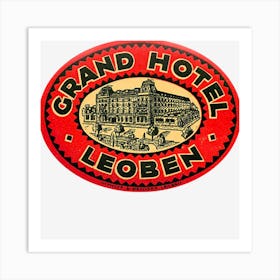 Grand Hotel Leoben Art Print