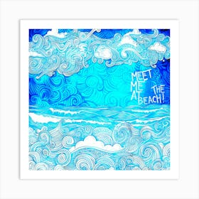 At The Beach Near Me - Beach Quote Art Print