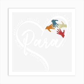 Limited Edition Para Heart Teacher Paraprofessional Paraeducator Art Print