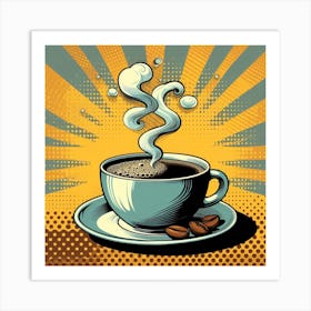 Cup of coffee, pop art 2 Art Print