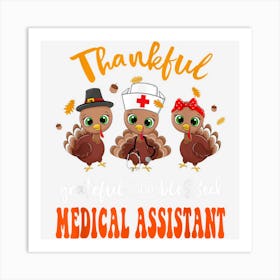 Thankful Grateful Blessed Medical Assistant Turkey Autumn Art Print