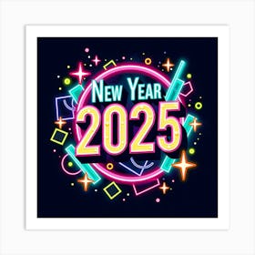 New Year 2025 1 Art Print