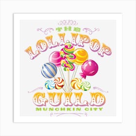 The Lollipop Guild Art Print