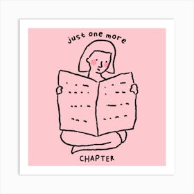 Just One More Chapter - Book Art 1 Art Print