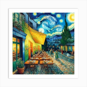 Van Gogh Painted A Cafe Terrace At The Edge Of The Universe (4) Art Print