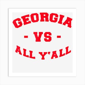 Georgia Vs All Yall Art Print