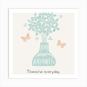 Thankful Everyday 1 Art Print