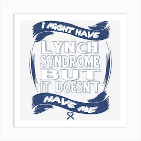 Trending Lynch Syndrome Awareness Art Print