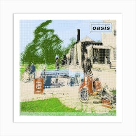 Be Here Now - Oasis Art Print