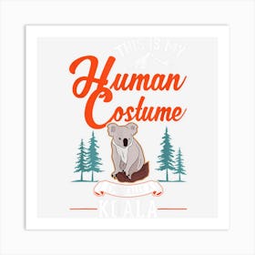 Koala Human Costume Halloween Koala Art Print