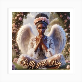 Pretty Girls Pray Art Print