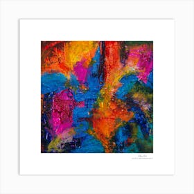 Contemporary art, modern art, mixing colors together, hope, renewal, strength, activity, vitality. American style.85 Art Print