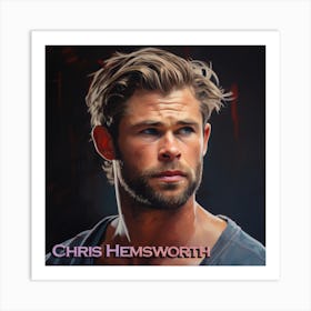 Chris Hemsworth 3 Art Print