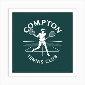 Compton Tennis Club Logo Art Print