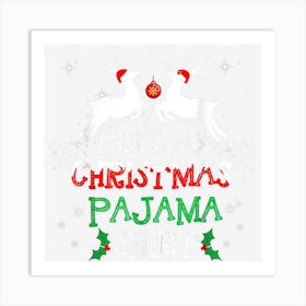 This Is My Christmas Pajama Shirt Xmas Deer Santa Hat Pajama Art Print