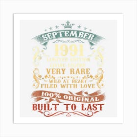 September 1991 31st Birthday Gift 31 Year Old Men Women Art Print