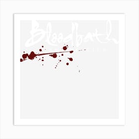 Bloodbath Vampire Club Art Print