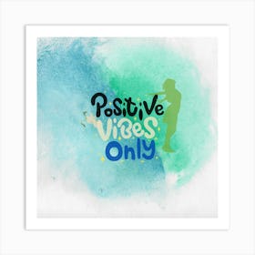 Good Vibes Art Print