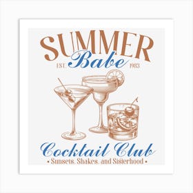 Summer Babe Cocktail Club Art Print