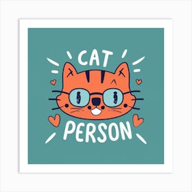 Cat Person 1 Art Print