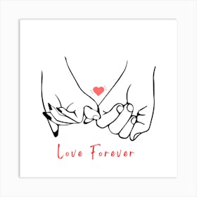 Love Forever Art Print