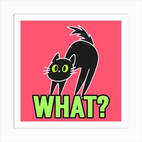 What? - Twitch Emote Creator Featuring A Kawaii Cat Illustration - cat, cats, kitty, kitten, cute, funny Art Print