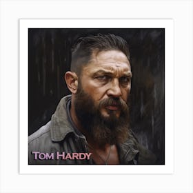 Tom Hardy Art Print