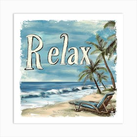 Relax On The Beach Art Print