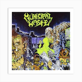 Municipal Waste Trash Metal 1 Art Print