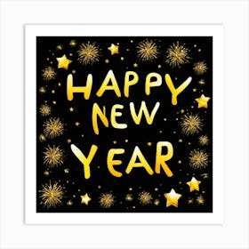 Happy New Year 13 Art Print