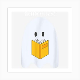 Booooks! Ghost Reading Books Halloween Costume Book Readers Art Print