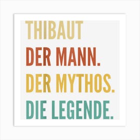 Funny German First Name Design Thibaut Art Print