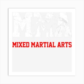 Mma Kickboxin Gift Fighter Art Print