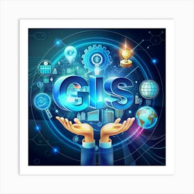 Hands Holding The Word Gis With Technology Icons Art Print