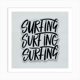 Surfing Surfing Art Print