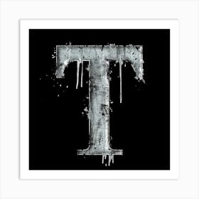 Letter T Made of Iron Art Print