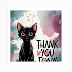 Thank You Tonya Art Print