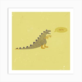 Hello Dinosaur Art Print