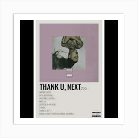 Thank U, Next – Ariana Grande (2019) Art Print